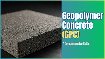 Wat is geopolymeerbeton? | Betontechnologie