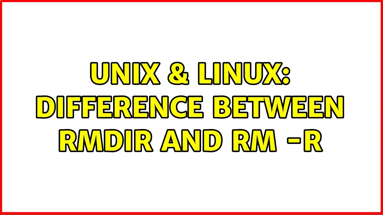 Unix Linux Difference Between Rmdir And Rm r 2 Solutions YouTube difference-between-rm-and-jin-trending-bts-ytshorts-youtube