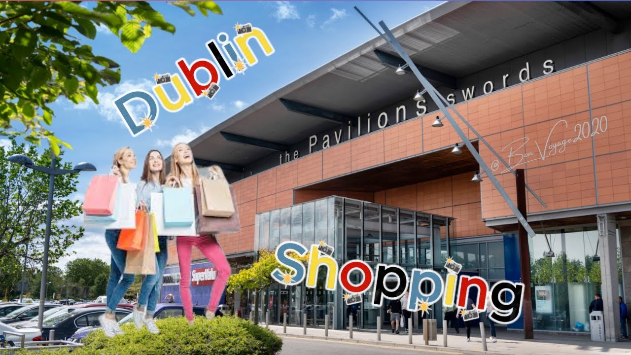 Swords Pavilions – главное место для шопинга в Дублине