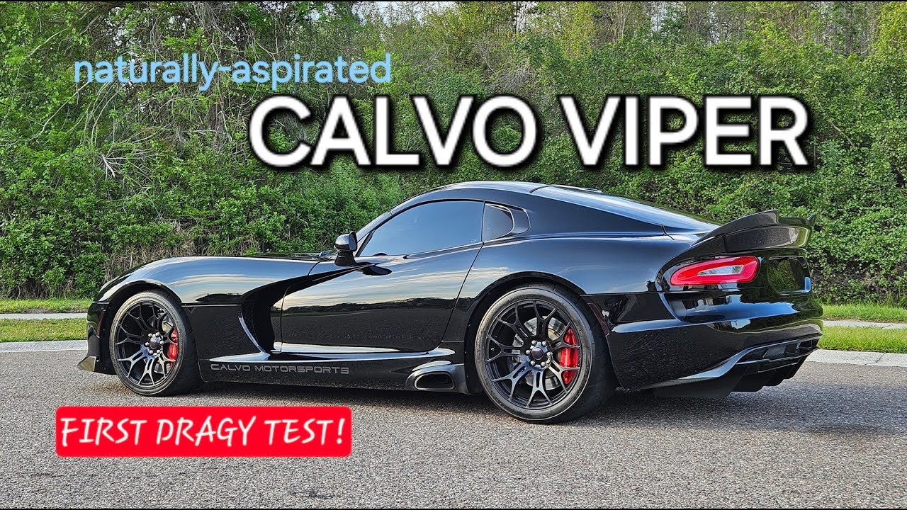 CALVO VIPER DRAGY TEST I Buy And Test A Naturally Aspirated 800hp Gen5 calvo-viper-dragy-test-i-buy-and-test-a-naturally-aspirated-800hp-gen5