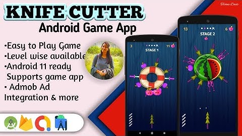 Knife Cutter Game App with Android Studio 2022
