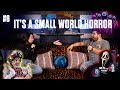 Its a small world horror  the fn podcast episode 6