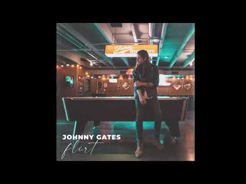 Johnny Gates - Flirt