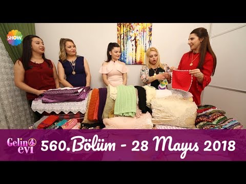 Gelin Evi 560. Bölüm | 28 Mayıs 2018