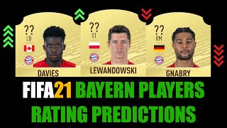 FIFA 21 | BAYERN PLAYERS RATING PREDICTION | W/LEWANDOWSKI, GNABRY, DAVIES, ALABA, PAVARD, NEUER...
