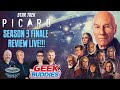 STAR TREK PICARD S3 Finale Spoiler Review LIVE! - The Geek Buddies with Scott Mantz and Steve Morris