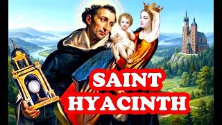 Saint Hyacinth Biography 🙏 Who was St Hyacinth 🙏 a Priest Known for Miracles and Patron of Pierogi