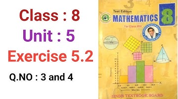 #Maths class 8 | Unit 5 | exercise 5.2 | question 3 and 4 |Sindh textbook board