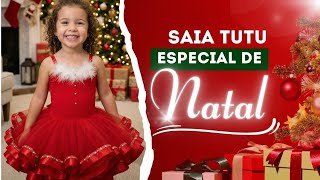 Saia Tutu Especial de Natal | Tutu Rápido 