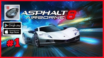 Asphalt 8 Car Racing Gameplay (android.ios) Part-1