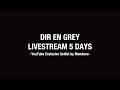 DIR EN GREY - LIVESTREAM 5 DAYS -YouTube Exclusive Setlist by Members- 2026.07.03 [DAY3] Toshiya