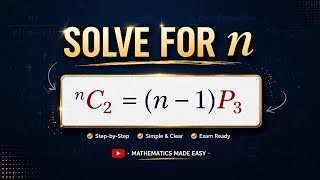 Equation involving combination and permutation (Nice equation)