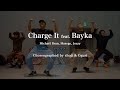 Charge It (feat. Bayka) / Michael Brun, Masego &amp; Jozzy - s**t kingz ( in  HIROSHIMA)