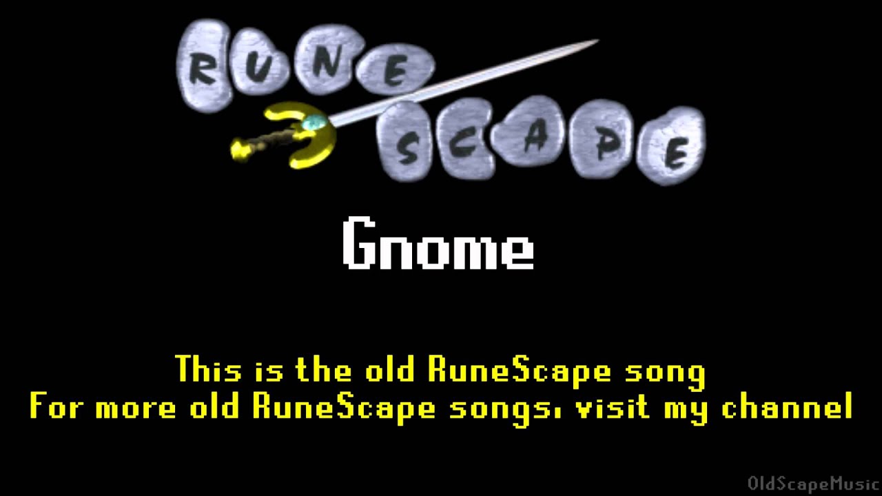 Old RuneScape Soundtrack: Gnome