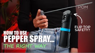 How To Use Pepper Spray Safely And Effectively