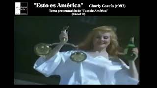 "Esto es América" Tema presentación de "Tato de América". Canal 13. 1992.