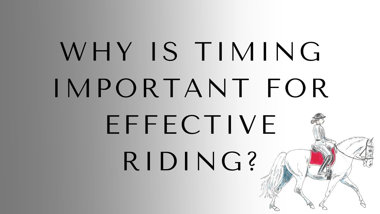 Good Riding Time Why is timing important for effective riding? - YouTube