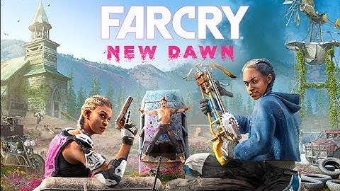 FAR CRY NEW DAWN Walkthrough Gameplay - INTRO