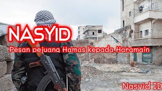 Download lagu Nasyid -  Sebuah Syair dari pejuang Palestina terhadap Haramain