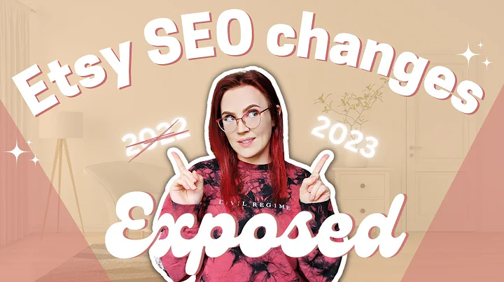 Unveiling Etsy's SEO Changes in 2023