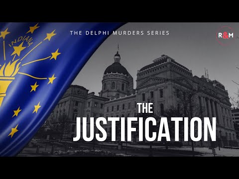 The Delphi Murders Series: The Justification