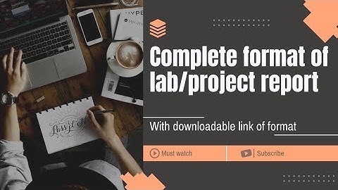 How to prepare project report/lab report in ms word(complete video)