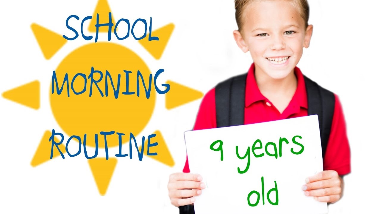 9 year old school morning routine youtube