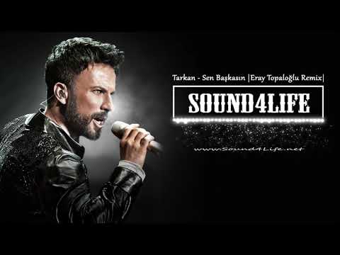 Tarkan - Sen Başkasın (Eray Topaloğlu Remix)