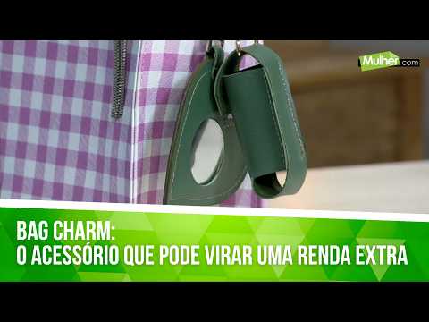 Bag charm: o acessório que pode virar uma renda extra