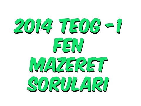 2014 TEOG-1 FEN MAZERET SORULARI