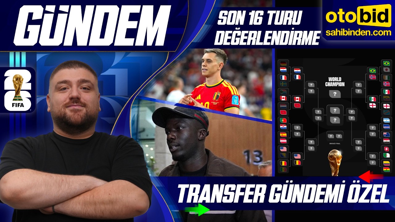 Gündem Yayını | Transferde Son Gelişmeler, Outtara, Ugochukwu