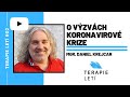 Terapie let 02 mgr daniel krejcar  o vzvch koronavirov krize