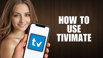 How to Use TiviMate – Features & Functions Showcase Tutorial