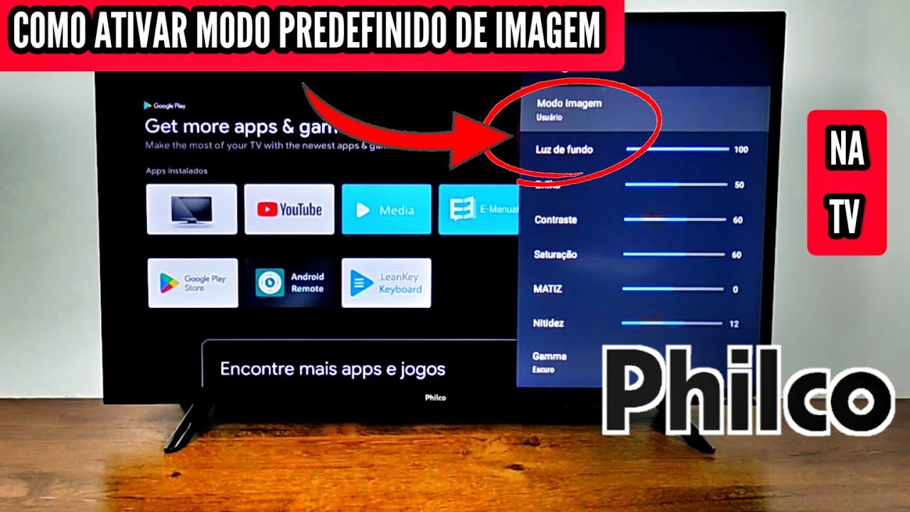 COMO ATIVAR MODO PREDEFINIDO DE IMAGEM NA TV PHILCO FÁCIL - YouTube