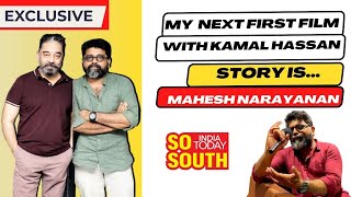Mahesh Narayanan: Malayalam cinema is neither commercial nor arts, its mid-stream | SoSouth