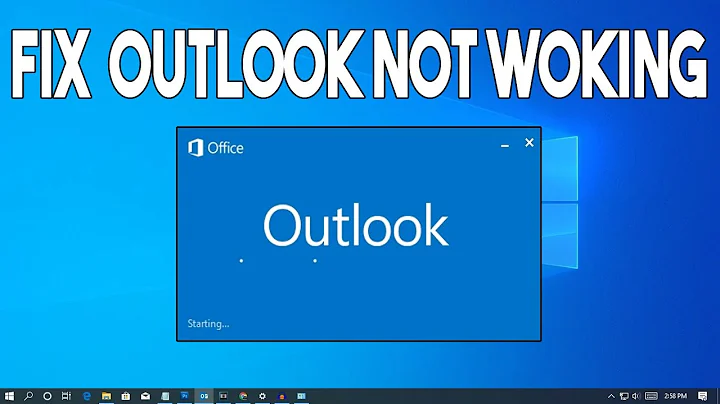 How To Fix Outlook Not Working/Opening in Windows 10