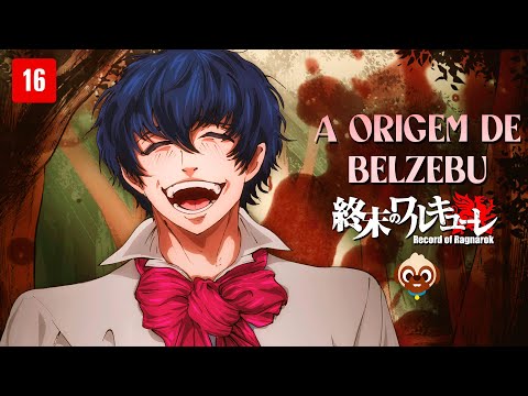 BEELZEBUB'S ORIGIN | RECORD OF RAGNAROK