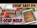 DIY Cardboard Soap Mold – Cheap Fast & Easy!