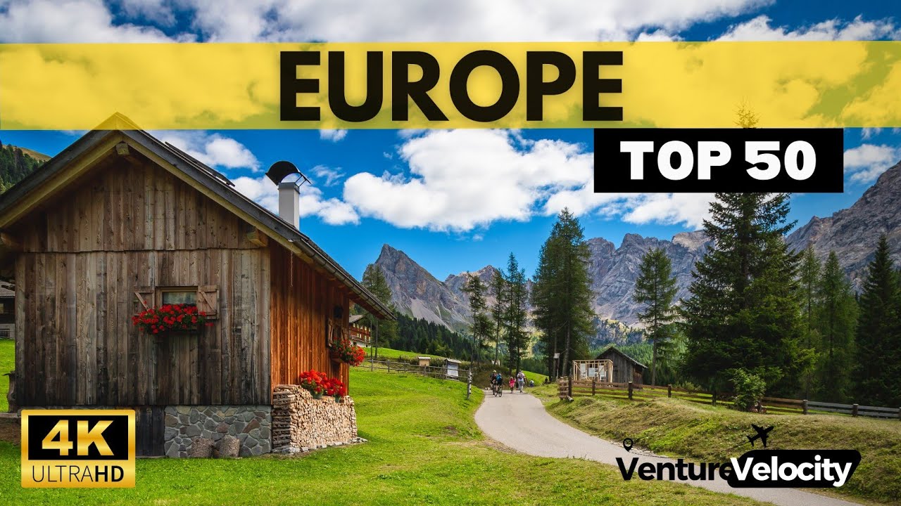 50 Most Beautiful Places to Visit in Europe | 4K Travel Guide - YouTube