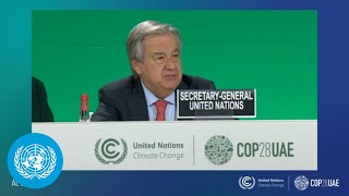 UN Chief: "No more delays. No more foot-dragging. No more greenwashing" | COP28