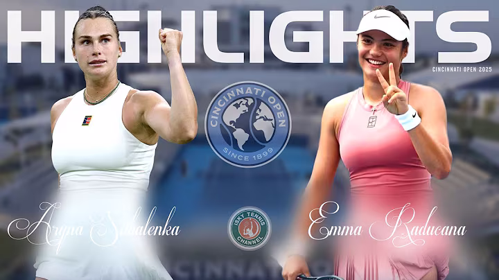 Aryna Sabalenka vs. Emma Raducanu | Round 3 | Cincinnati Open 2025 | Highlights