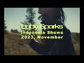 Luby Sparks - Indonesia Shows (Official Trailer)