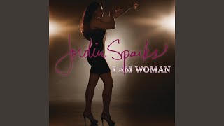 Video thumbnail of "Jordin Sparks - I Am Woman"