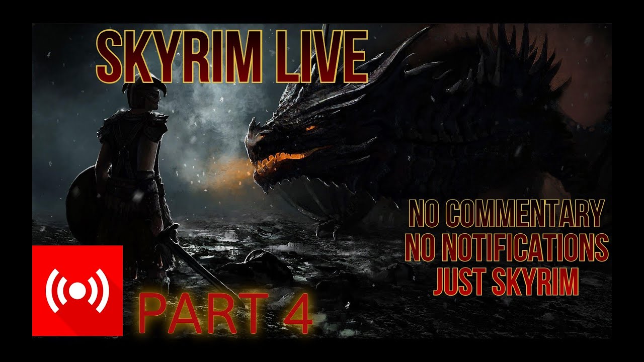 Skyrim LIVE playthrough Part 4 - YouTube