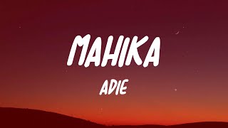 Adie \u0026 Janine Berdin - Mahika (lyrics) , Paraluman, Tahanan - (Mix)