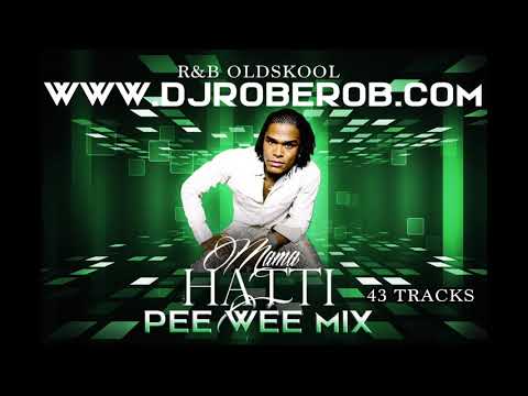 DJ ROB E ROB MAMA HATTI PEEWEE MIX OLDSCHOOL