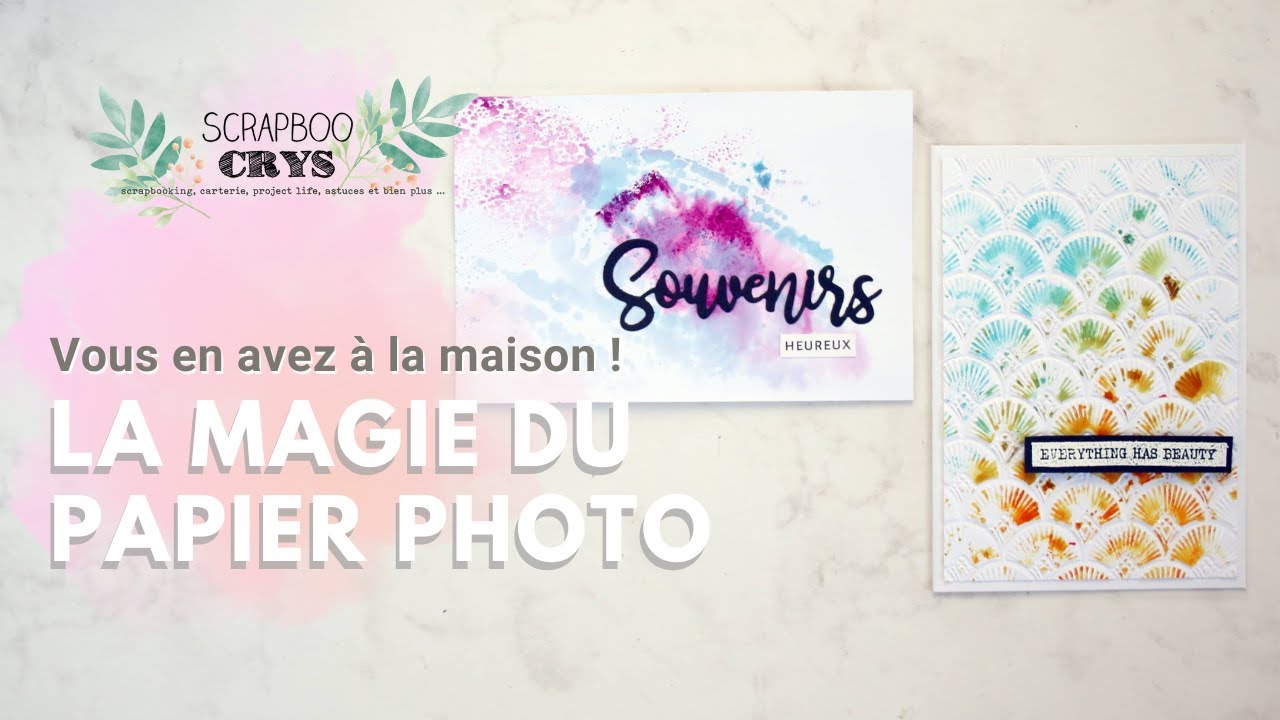 LA MAGIE DU PAPIER PHOTO !! Vous n'en croirez pas vos yeux !! Tuto scrapbooking carterie