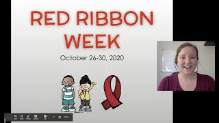 Red Ribbon Week Introduction Monday 10/26