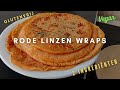 Rode linzen wraps. 2 ingrediënten. Zonder tarwe, suiker, gist, melk en ei. Vegan en glutenvrij. 🥞😋