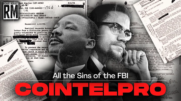 COINTELPRO: All the Sins of the FBI